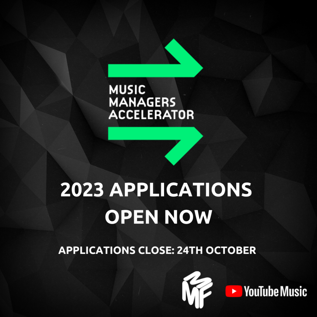 Text on a black background, reading, 'Music Managers Accelerator: 2023 Applications Now Open. Applications Close 24th October'