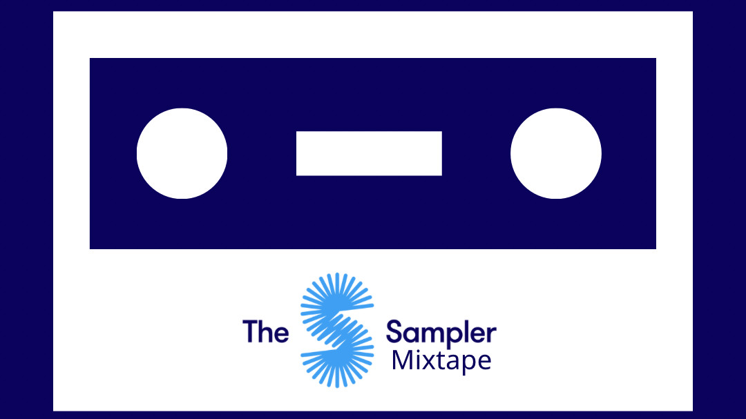 The Sampler Mixtape